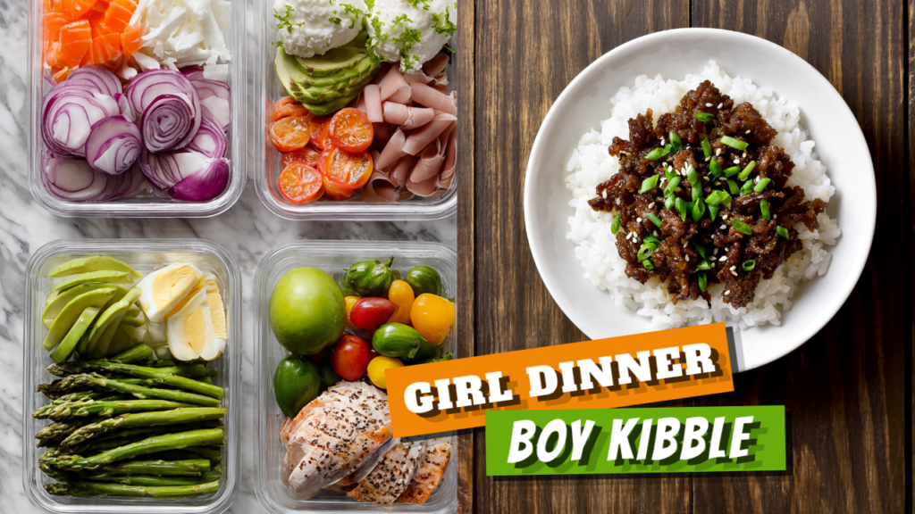Nutrition education hero image comparing “Girl Dinner” and “Boy Kibble,” featuring meal-prepped vegetables, sliced red onions, carrots, avocado, asparagus, fruit, and chicken alongside a bowl of white rice topped with seasoned ground beef, stir fry vegetables, sesame seeds and green onions. The image explores different meal styles and food choices in everyday nutrition.